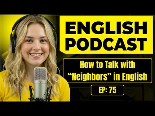 100 Essential Phrases & How to Talk with Neighbors in English | English Conversation Practice