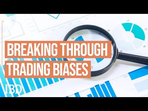How To Examine Your Own Investing Blindspots And Biases | IBD