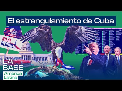 Asfixiar a Cuba: EEUU (y un puñado de sus colonias) contra la humanidad | La BaseLatam 1x83