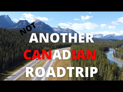 Not Another Canadian Roadtrip
