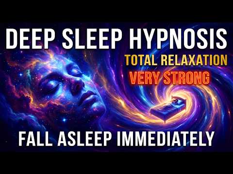Deep Sleep Hypnosis π Total Relaxation (VERY STRONG!!) Fall Asleep Immediately