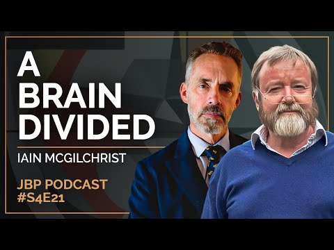 A Brain Divided | Iain McGilchrist | EP 168