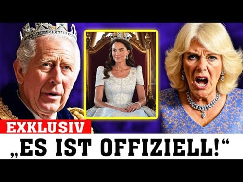 Königin Camilla ENTTHRONT „Sie wird jetzt führen!“ König Charles‘ SCHOCKIERENDE Rede krönt Katharina