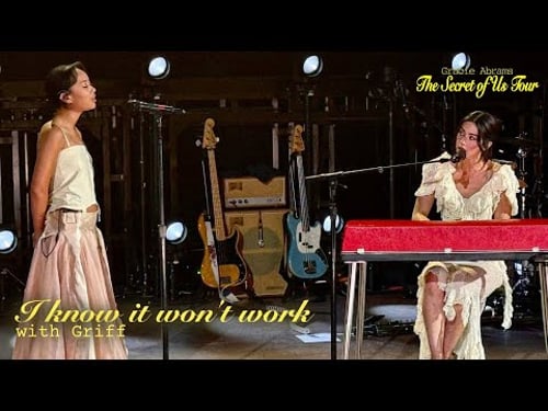 Gracie Abrams & Griff - I know it won’t work (Live on The Secret of Us Tour)