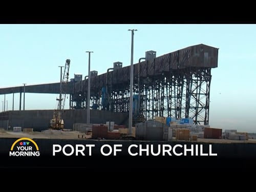 Port of Churchill Check-In | Your Morning