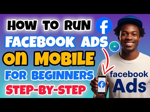 How to Run Facebook Ads on Mobile For Beginners (Full Guide) | Create Facebook Ads on Mobile phone