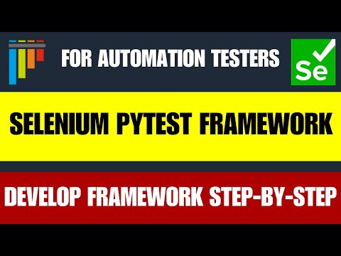 πSelenium PyTest Framework Tutorial | Build a Selenium Automation Framework in 20 Minutes