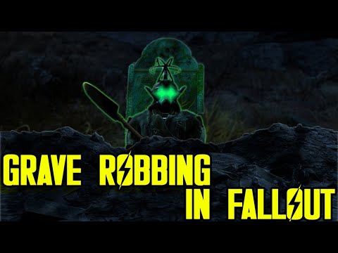 I Robbed Every Grave in Fallout