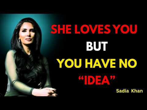 10 Hidden Signs She Loves You But Is Scared to Show It _ Sadia Khan