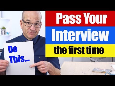 PASS Your Interview the First Time - 10 Perfect Tips
