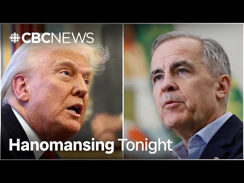 'Trump says a lot of things,' says Carney about talk with U.S. president | Hanomansing Tonight