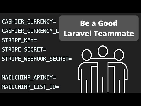 15 Laravel Tips to Work in a Team