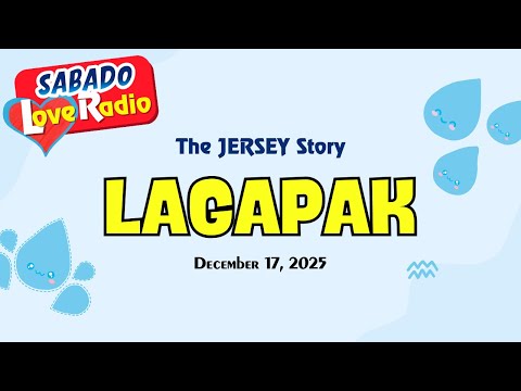 LAGAPAK - JERSEY | Tagalog Love Story | BLS New Upload 2025 | December 17, 2025