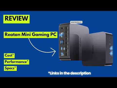 Reatan Mini PC Review 2026 | Ryzen 7 8745HS + Radeon 780M Gaming & OCuLink Performance Test