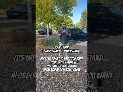 Great leaders understand their starting point - not just their future state vision