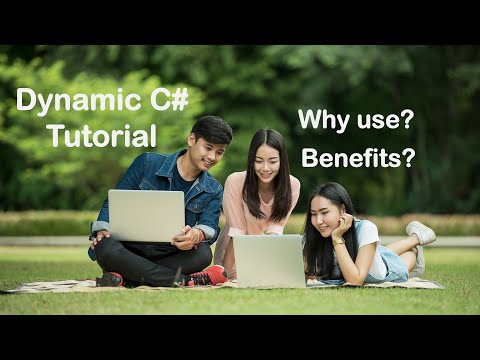 Dynamic C# Tutorial