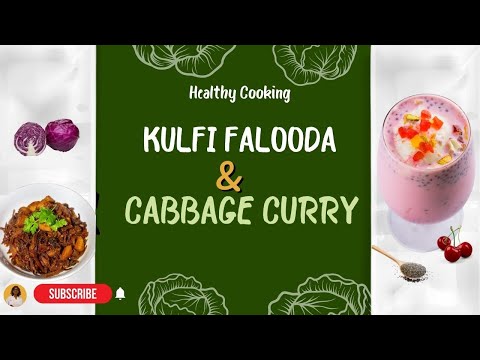 Kulfi Falooda & Cabbage Curry | Live Cooking with Shipra Mitra | Community Class