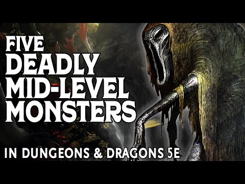 Five Deadly Mid-Level Monsters in Dungeons & Dragons 5e