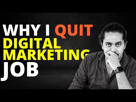 why I QUIT Digital Marketing job | Story Of Experienced Digital Marketer