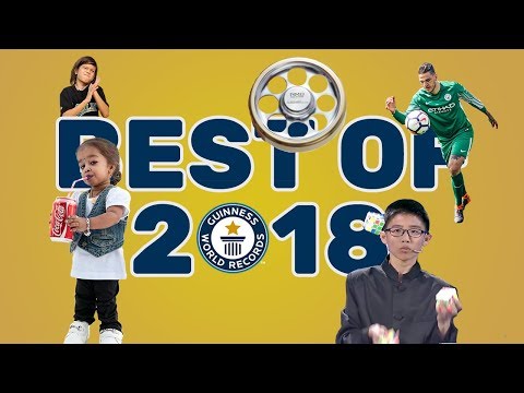 Best of 2018 - Guinness World Records