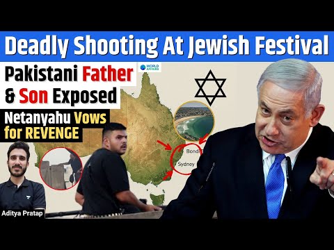 Bondi Beach Terror Attack: Sajid Akram Killed, Son Naveed Injured | Sydney News