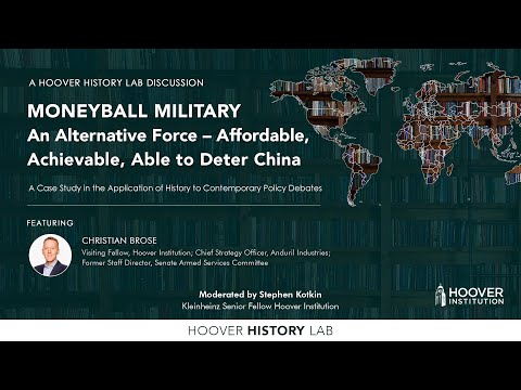 Moneyball Military: An Alternative Force – Affordable, Achievable, Able To Deter China | History Lab