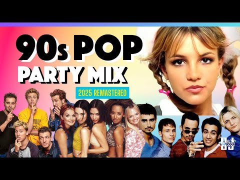 90's Pop Party Mix (2025 Remaster) | Britney x BSB x NSYNC x Spice Girls | @djunltd