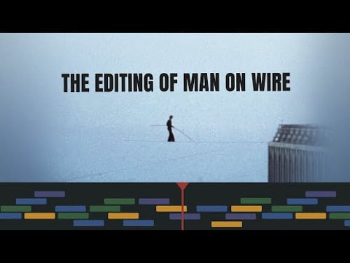 How to Edit a Documentary Intro That Hooks Viewers (Man on Wire Breakdown)
