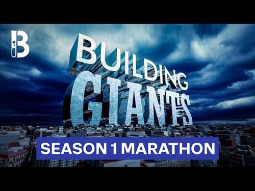 Building Giants | Full Season 1 | Blueprint