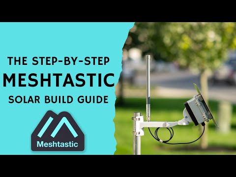 The $150 Meshtastic Solar Node Build Guide 2025