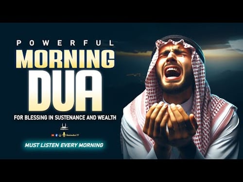 Morning Dua For Success, Rizq, and Protection: Start Your Day With Allah's Blessings | Habibullah TV