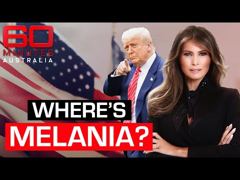 Where's America’s First Lady? What Melania's absence from Trump’s White House means | 60 Minutes Aus