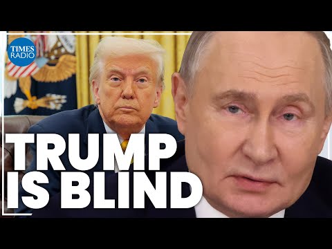 Trump is blind to Putin's attempts to stall a ceasefire