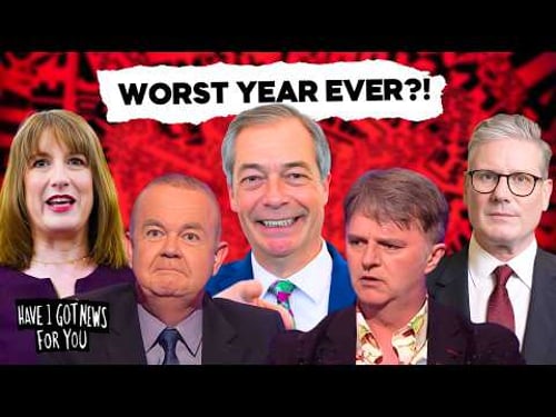 Have I Got News For You vs 2025! | A Year in Review