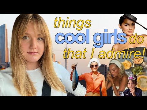 things I find effortlessly cool about girls