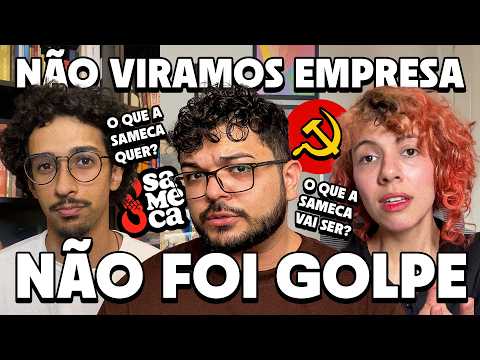 GOLPE? A SAMECA VIROU EMPRESA?