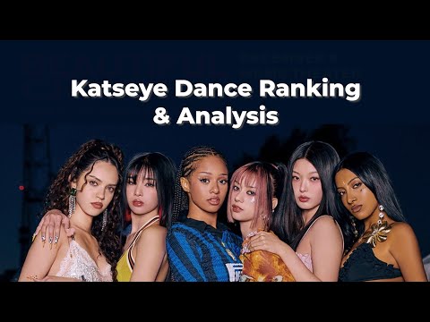 Katseye Dance Ranking