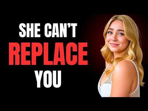 7 Signs You’re the Man She Can’t Replace No Matter How Hard She Tries