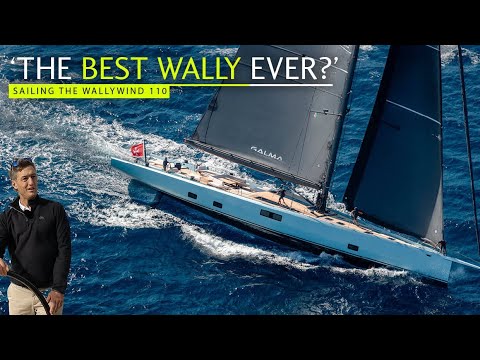 WALLY WOW!! 'Our best ever' they say - we sail the Wallywind 110 to see why