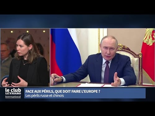 Face aux périls, que doit faire l'Europe ? Retrouvez Le Club Le Figaro International