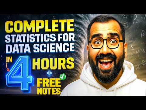 Complete Statistics for Data Science in OneShot (4 Hours) + Free Handwritten Notes | In Hindi