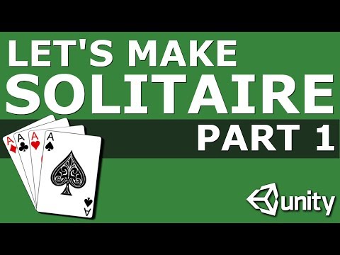 Let's Make Solitaire in Unity Part 1: Set Up and Shuffle