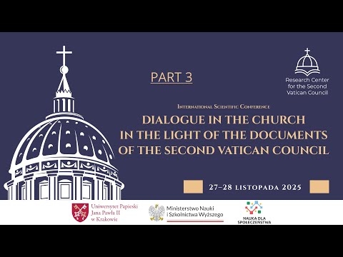 Dialogue in the Church in the Light of the Documents of the Second Vatican Council | part 3