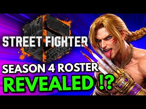 Street Fighter 6 Season 4 Roster REVEALED !?
