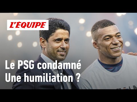 PSG ordered to pay €61M to Mbappé - A humiliation for Nasser Al-Khelaïfi?