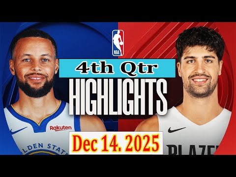 Golden State Warriors vs Portland Trail Blazers 4th Qtr Dec 14. 2025 Highlights | NBA highlight