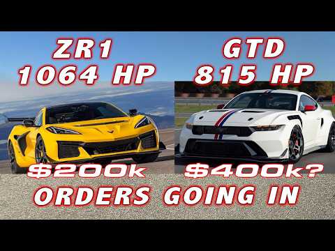 My Corvette ZR1 for $200k & Mustang GTD for $400k? - Order Updates and Specs