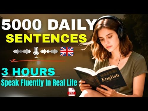 5000 Real English Sentences to Speak Fluently | Shadowing Practice for Natural English