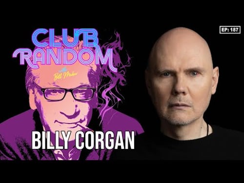 Billy Corgan | Club Random with Bill Maher