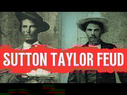 Fear, Bloodshed, and Revenge: The Sutton-Taylor Feud Unveiled